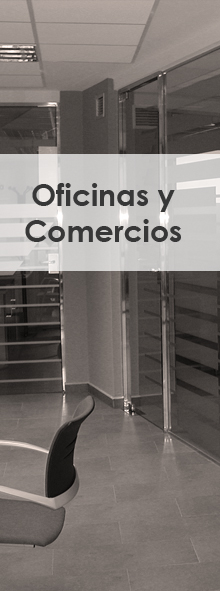 Oficinas y Comercios